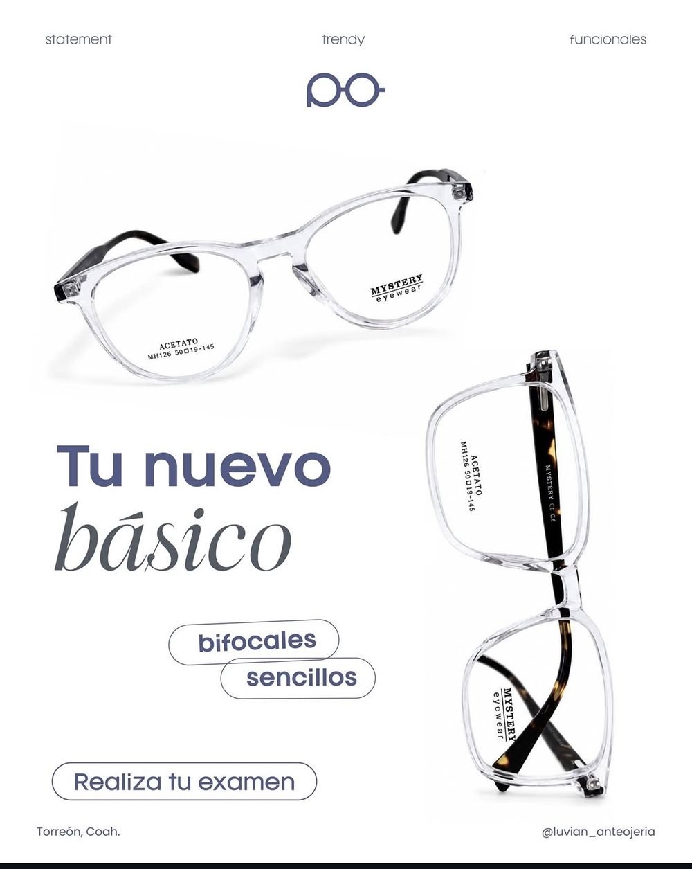 Publicación: Tu nuevo básico. Armazones transparentes de acetato, bifocales y sencillos. Realiza tu examen.